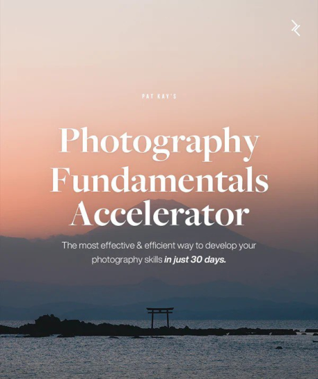 网红摄影师Pat Kay 30天摄影基础知识加速器教程（外挂中英字幕）-橘子资源网